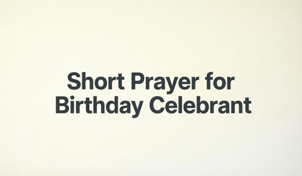 short-prayer-for-birthday-celebrant