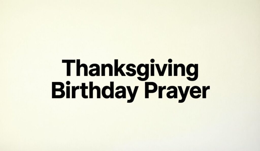 thanksgiving-birthday-prayer